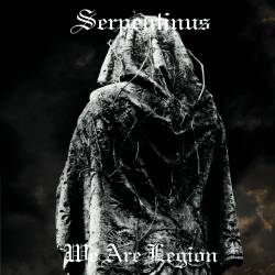 Serpentinus : We Are Legion
